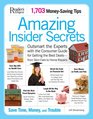 Amazing Insider Secrets 1703 Money Saving Tips