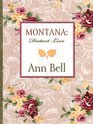 Montana Distant Love  A Legacy of Faith and Love in One Complete Novel