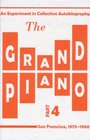 The Grand Piano An Experiment in Collective Autobiography San Francisco 19751980