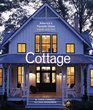 Cottage: America's Favorite Home Inside and Out