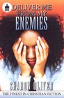 Deliver Me From My Enemies (Urban Christian)