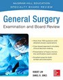 General Surgery Examination and Board Review