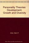 Personality Theories Development Growth and Diversity