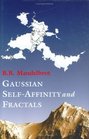 Gaussian SelfAffinity and Fractals