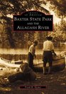 Baxter State Park and the Allagash River