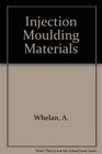 Injection Moulding Materials
