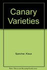 Canary Varieties