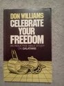 Celebrate Your Freedom An Inductive Bible Study on Galatians