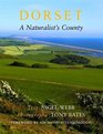 Dorset a Naturalist's County
