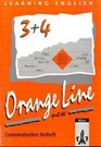 Learning English Orange Line 3 New Erweiterungskurs Grammatisches Beiheft 7/8 Klasse