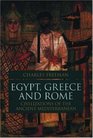Egypt Greece and Rome Civilization of the Ancient Mediterranean
