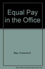 Equal pay in the office