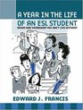 A Year In the Life of an ESL (English Second Language) Student: Idioms and Vocabulary You Can't Live Without