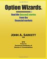 Option Wizards Real life success stories from the financial markets