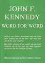 John F Kennedy Word for Word