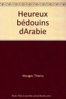 Heureux bedouins d'Arabie