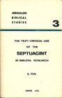 The TextCritical Use of the Septuagint in Biblical Research
