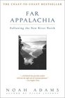 Far Appalachia : Following the New River North