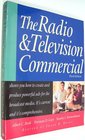 The Radio  Television Commercial