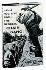 I Am a Fugitive from the Georgia Chain Gang!