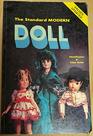 The Standard Modern Doll Identification and Value Guide 19351976