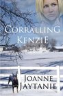 Corralling Kenzie (The Winters Sisters) (Volume 4)