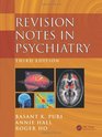 Revision Notes in Psychiatry Third Edition