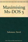 Maximizing MSDOS 5