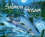 Salmon Stream (Sharing Nature With Children Book)