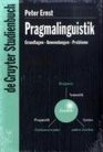 Pragmalinguistik Grundlagen  Anwendungen  Probleme