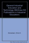 General Industrial Education and Technology