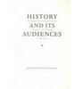 History and its Audiences