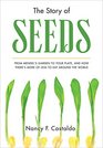 The Story of Seeds From Mendel's Garden to Your Plate and How There's More of Less to Eat Around the World