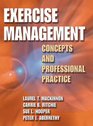 Exercise Management Concepts and Professional Practice