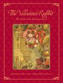 The Velveteen Rabbit Or How Toys Became Real  The Children's Classic Edition