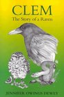 Clem The Story of a Raven