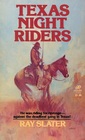 Texas Night Riders