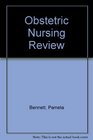 Obstetric Nursing Review