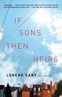 If Sons Then Heirs A Novel