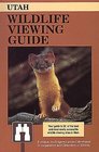 Utah Wildlife Viewing Guide