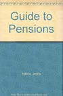 Guide to Pensions