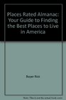 Places Rated Almanac Your Guide to Finding the Best Places to Live in America