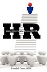 HR: Lead, Achieve, and Succeed in HR
