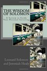 The Wisdom of Solomon A System to Guide Your Personal Investing