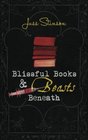 Blissful Books  Beasts Beneath