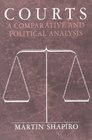 Courts  A Comparative and Political Analysis