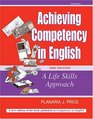 Achieving Competency in English 2nd Edition A Life Skills Approach