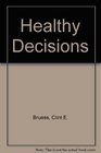 Healthy Decisions