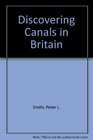 DISCOVERING CANALS IN BRITAIN