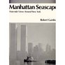 Manhattan seascape Waterside views around New York